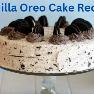 Vanilla Oreo Cake Recipe
