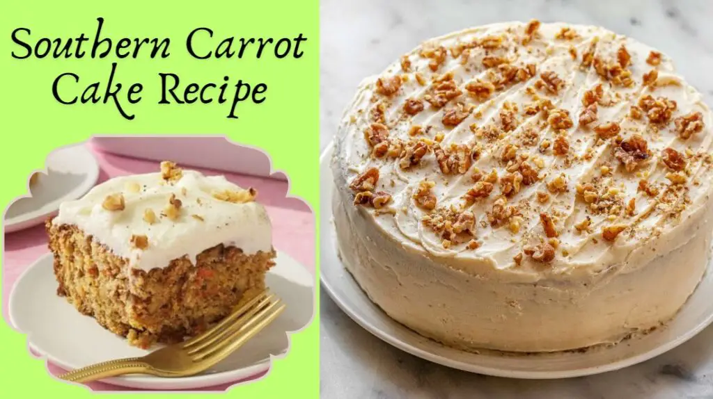 Southern Carrot Cake Recipe