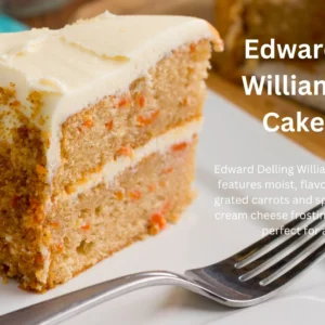 Edward Delling Williams Carrot Cake Recipe