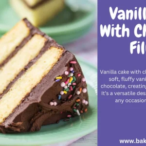 Vanilla Cake with Chocolate Filling