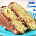 Vanilla Cake And Chocolate Frosting Recipe